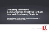 Delivering Innovative Communication Initiatives for both New and Continuing Students