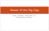 Power Of The Zig Zag