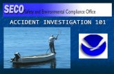 Accident Investigation 101 Training by Safety and Environmental Compliance Office
