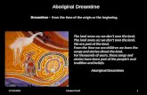 Aboriginal dreamtime stage 1