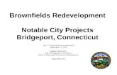 Environmental Business Council Connecticut Brownfields Seminar Bridgeport, CT Projects