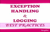 Exception handling and logging best practices