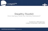 Stealthy Rootkit : How bad guy fools live memory forensics? - PacSec 2009