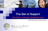 Free Desktop Support Training Series | The Zen of Support - The Path to Strategic Enlightenment | MetricNet Certified