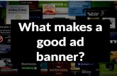 What makes a good ad banner?