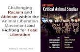 Challenging racism and ableism within the animal liberation movement and fighting for total liberation part 1
