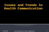 Issues and trends in health communication