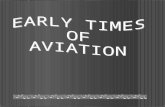 Early Times of Aviation