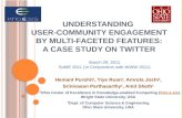 Understanding User-Community Engagement by Multi-faceted Features: A Case Study on Twitter