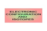 Electronic configuration and isotopes