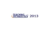 Teaching with Technology Keynote Address (8-22-2013)
