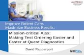 Mission-critical Ajax:Making Test Ordering Easier and Faster at Quest Diagnostics