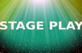 All About Stage Play