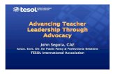 Advancing Teacher Leadership Through Advocacy - July 2013