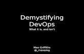 Demystifying DevOps - it's not Agile, but they're friends