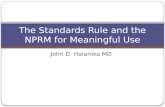 The Standards Rule and the NPRM for Meaningful Use