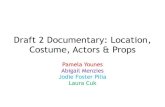 2 Location, costume, actors and props