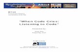 When Code Cries: Listening to Code