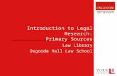"Introduction to Researching Primary Sources of Law"