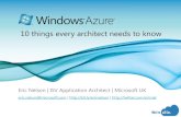 10 things ever architect should know about the Windows Azure Platform -  ericnel