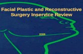 Facial Plastic and Reconstructive Surgery Inservice Review
