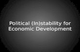 Political (in)stability for Economic Development