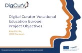 Digital Curator Vocational Education Europe: Project Objectives