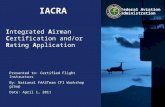 CFI Workshop - Module 3 Integrated Airman Ceritification and/or Raiting Application (IACRA)