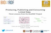 Producing, publishing and consuming linked data - CSHALS 2013