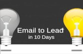 Email to Lead in 10 days - Tips from BrightTALK