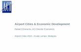 Rafael Echevarne - Session 2 The Role of Airport Cities in Urban Renewal and Economic Development