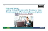 Empower Employee to Work Anyplace, Amytime