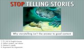 Stop telling stories 3