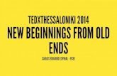 TEDx Talk on New Beginnings from Old Ends