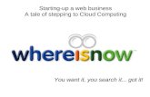 Cloud Camp Milan 2K9 WhereIsNow.com: Starting-up a Web Business on the Cloud