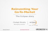 The Eclipse story - Reinventing Your Go-To-Market