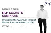 NLP Secrets Seminar 2012  - Quantum Matter - 21082012