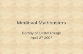 Medieval Mythbusters
