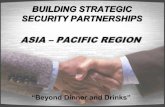 Building Strategic Security Partnerships: Beyond Dinner And Drinks