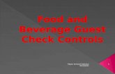 Food and beverage guest check controls