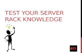 Test Your Server Rack Knowledge