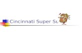 Cincinnati Super Subs powerpoint pres
