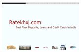 Best Fixed Deposits, Loans and Credit Cards in India - Ratekhoj.com