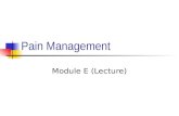 Pain Module (E) Lecture Cont