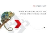 When It Comes To Illness The Choice Of Benefit Is Critical June 2011