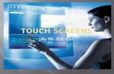 Touch screens