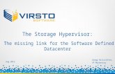 The Storage Hypervisor:  The missing link for the Software Defined Datacenter