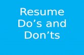 Resume Do's and Don'ts