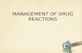managament of drug reactions