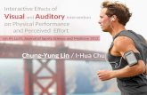 Interactive Effects of Visual and Auditory Intervention on Physical Performance and Perceived Effort